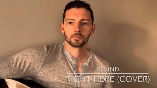 Staind - Right Here (Cover)