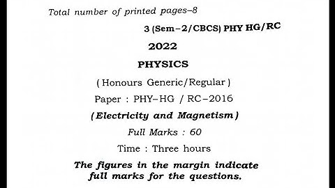bsc 2nd sem physics question paper 2022/Electricity and Magnetism/gu physics question paper 2022