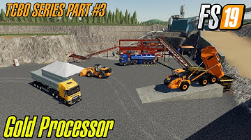 FS19 TCBO MCE MAP \\ GOLD PROCESSOR // EXPLAINATION SERIES PART #3 TIMELAPSE FARMING SIMULATOR 19