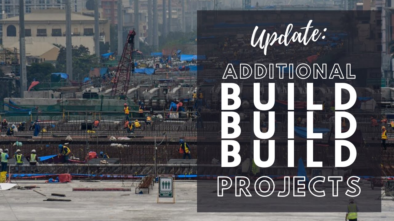 Additional Big Ticket Build Build Build Projects