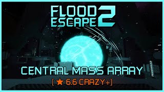 Flood Escape 2 Community Maps: Central Mass Array [⭐️6.6 Crazy+] Mobile Solo