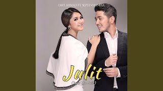 Julit (Jujur Aja Sulit)