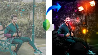New Snapseed Night Effect editing Amazing Bokeh Effects editing new tricks 2021