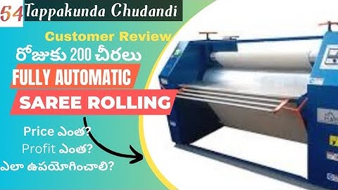 Saree Rolling Machine 🎥 Customer Review👍మిషన్ గురించి మీకుండే డౌట్స్ అన్ని వీడియోలో క్లియర్ చేశాను 🎉