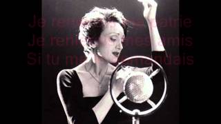 Video voorbeeld van "Edith Piaf - L'hymne à l'amour + Paroles"