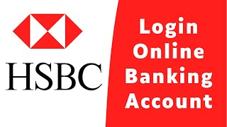How To Login HSBC Online Banking | HSBC Hong Kong - Sign In hsbc.com.hk