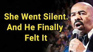 Famous When a Woman Goes Silent — That’s When a Man Finally Gets It | Steve Harvey Profile