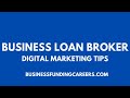Business Loan -  - Business Loan Broker - DAC Affiliate Tips - Leads Training