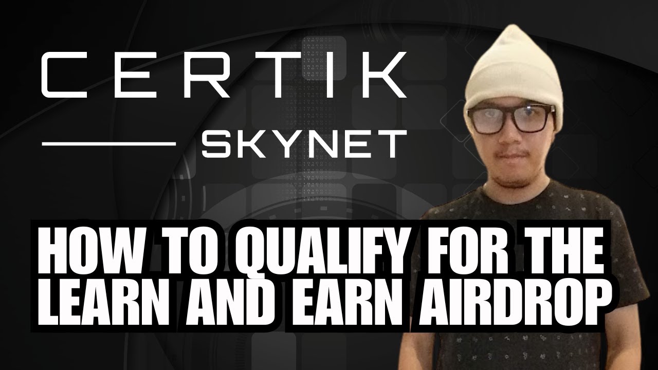 CertiK Skynet airdrop | How to qualify for their learn and earn airdrop  rewards! - YouTube