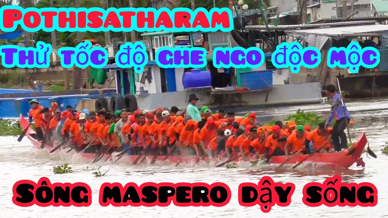 Sóc Vồ (pothisatharam) bơi tốc độ khủng khiếp ghe ngo độc mộc cùng huấn luyện campuchia