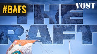 The Raft - Bande Annonce VOST – 2019