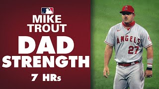 Mike Trout has DAD STRENGTH | 7 homer since birth of his son