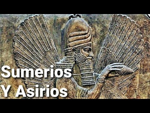 Sumerios y Asirios - Documental