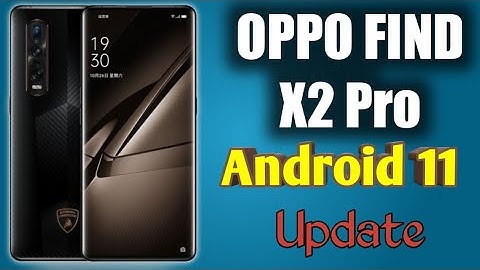Oppo Find X2 Pro Android 11 Update !!!