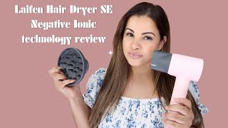Laifen Hair Dryer SE Negative Ionic technology review