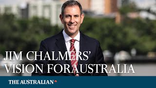 Jim Chalmers’ grand vision for Australia (Podcast)