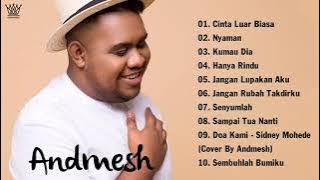 ANDMESH - NYAMAN FULL ALBUM TERBARU 2021 | Putus Atau Terus | Cinta Luar Biasa