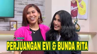 [FULL] PERJUANGAN EVI MASAMBA & RITA SUGIARTO MENITI KARIR | FYP (22/04/24)