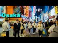 Osaka japan walking tour  busy night at dotonbori  4kr