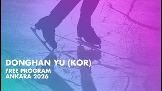 Donghan Yu (Kor) Junior Men Free Skating Ankara 2026