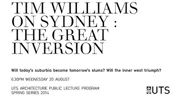 UTSArchitecture Public Lecture Series: Dr Tim Williams 20th August 2014