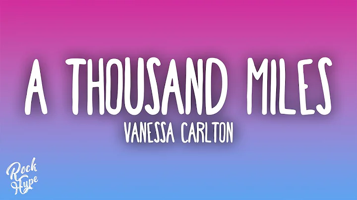 Vanessa Carlton - A Thousand Miles