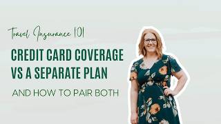 Credit Card Travel Insurance vs. a Separate Policy: How to Pair Both and Save Profile