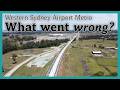 What *Actually* Went Wrong? - Metro Western Sydney Airport thumbnail