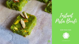 Instant Pista Burfi | Pistachio Bars | Indian Sweet Recipe