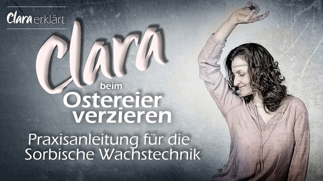 Clara werden beim Ostereier verzieren - Sorbische Wachstechnik - Wie man es macht - Tipps & Tricks
