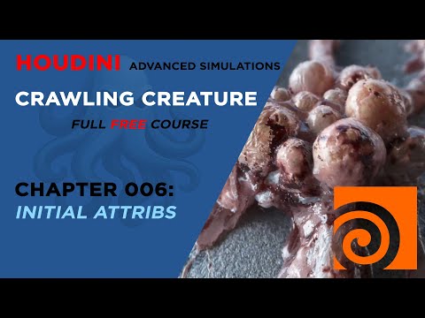 Houdini Full VFX Course | Crawling Creature | CH 006 - Initial Attributes