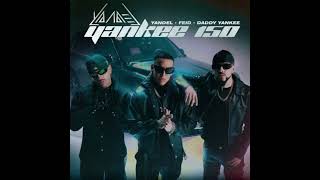150 (Remix) - Yandel, Feid & Daddy Yankee