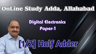 1.2 Half Adders #bsccs #viralvideo #viralreels #basicelectronic #bsconlineclasses #foryou #tiwarisir