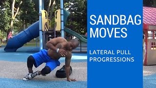 Sandbag Training: Quadruped Lateral Pulls