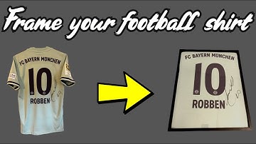 Tutorial: How to frame your (signed) football shirt/jersey