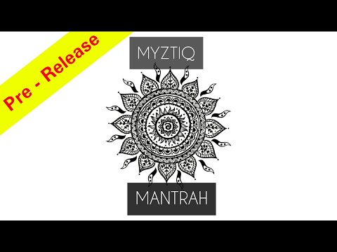 Видео: Mystiq - Mantrah (LIT Records Pre-Release)