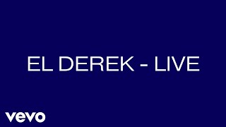 EL DEREK - LIVE