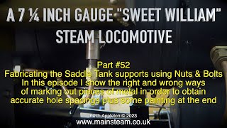 Thumbnail for A 7 ¼ INCH GAUGE "SWEET WILLIAM" LOCOMOTIVE - PART #52