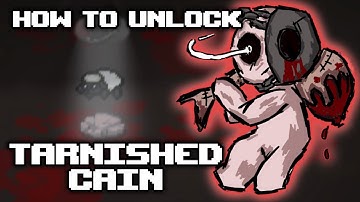 HOW to UNLOCK Tarnished Cain and WHAT he does in The Binding of Isaac Repentance