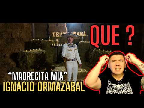 (REACCION) IGNACIO ORMAZABAL - MADRECITA MIA (VIDEO OFICIAL)