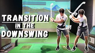 TRANSITION IN THE DOWNSWING