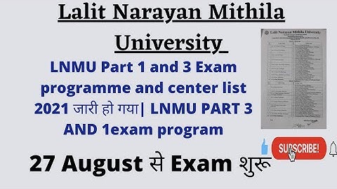 LNMU Part 1 and 3 Exam programme and center list 2021 जारी हो गया| LNMU PART 3 AND 1exam program