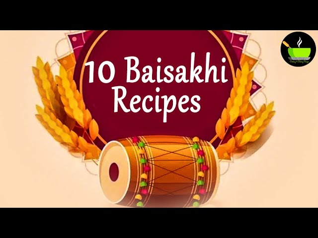 Baisakhi Recipes | Top 10 Baisakhi Recipes |Celebrate Baisakhi With 10 Delicious & Authentic Punjabi | She Cooks