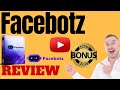 Facebotz Review⚠️ WARNING ⚠️ DON&#39;T GET THIS WITHOUT MY 👷 CUSTOM 👷 BONUSES!!