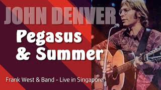 John Denver - Pegasus &amp; Summer