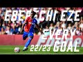 Eberechi eze  every 2223 goal for crystal palace