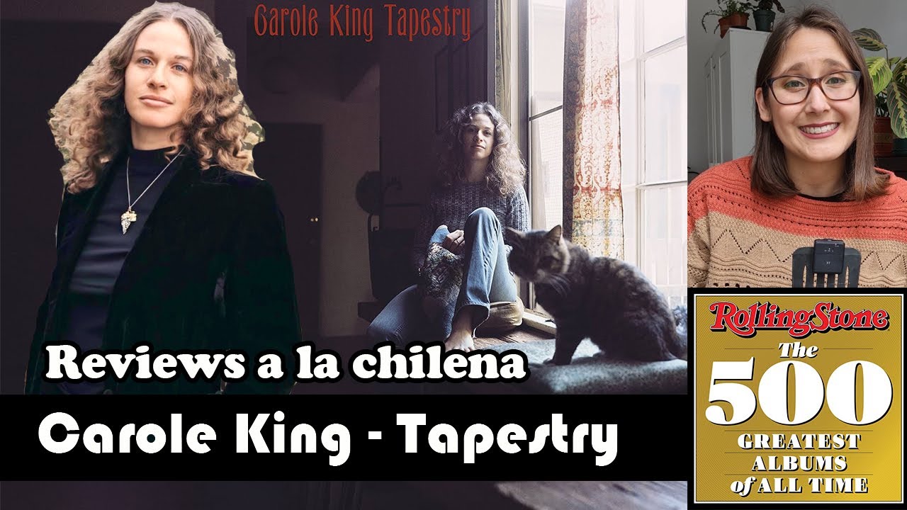 Reviews a la chilena Nº025 Carole King Tapestry YouTube