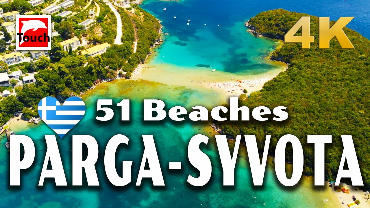 51 Beaches of PARGA, SYVOTA, AMMOUDIA (Πάργα, Σύβοτα, Αμμουδιά), Greece 4K, Top Europe #touchgreece