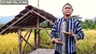 TUKANG MBLAYANG _ Wahyuri  cipt.Wahyuri