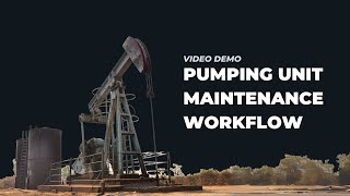 Pumping Unit Maintenance with IronSight